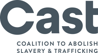 The Coalition to Abolish Slavery and Trafficking (CAST)